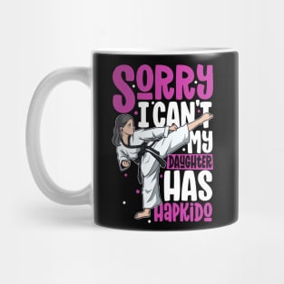 My daughter has Hapkido Mug